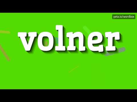 VOLNER - HOW TO PRONOUNCE IT!?
