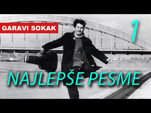 Garavi Sokak - Kompilacija najlepsih pesama (1.deo)
