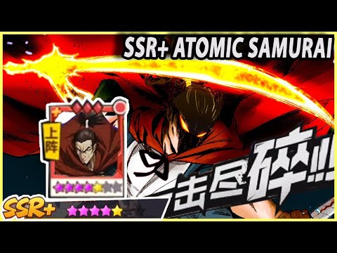 🔥🔥SSR+ ATOMIC SAMURAI ANIMASI SKILL [KEKURANGAN IDE SEPERTINYA] - ONE PUNCH MAN:The Strongest
