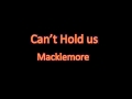 Can't Hold Us - Macklemore(lyrics) 