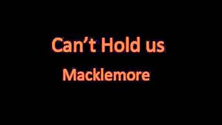 Can't Hold Us - Macklemore(lyrics)