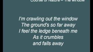 Course of Nature - The Window (Lyrics)