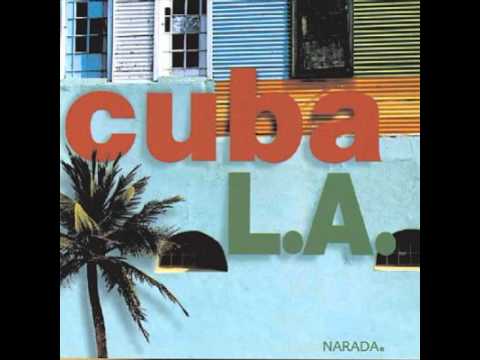 Cuba L.A. - El Manisero (The Peanut Vendor)
