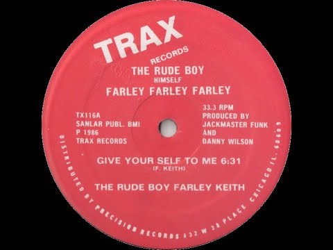 The Rude Boy Farley Keith   Give Your Self To Me