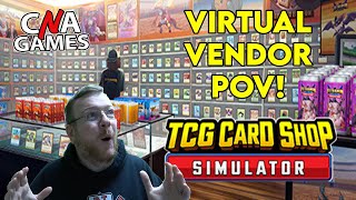 The Art of the Deal - Card Shop Sim Edition (Part 6)