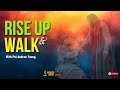 POWER HOUR -RISE UP AND WALK. - PST ANDREW YOUNG