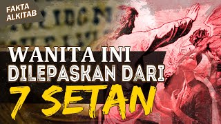 Download lagu #FaktaAlkitab | WANITA-WANITA DALAM PELAYANAN TUHAN YESUS. WANITA INI PERNAH DILEPASKAN DARI 7 SETAN mp3 Download lagu #FaktaAlkitab | WANITA-WANITA DALAM PELAYANAN TUHAN YESUS. WANITA INI PERNAH DILEPASKAN DARI 7 SETAN mp3