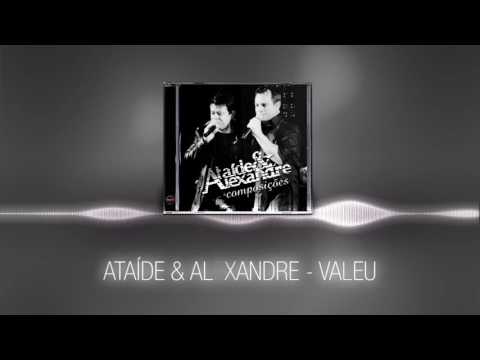 Valeu! - Ataíde e Alexandre