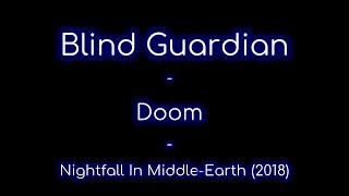 Blind Guardian - Doom lyrics (Nightfall In Middle-Earth)