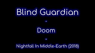 Blind Guardian - Doom lyrics (Nightfall In Middle-Earth)