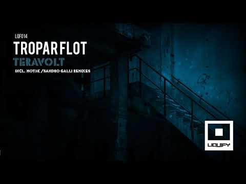 Tropar Flot - Teravolt (MOT3K Remix)