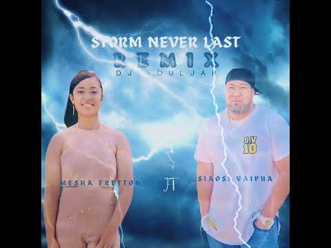 STORM NEVER LAST (COVER) REMIX -DJ SOULJAR