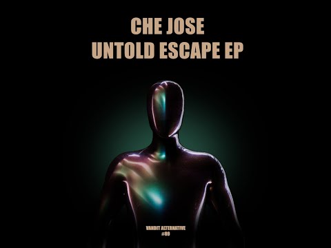 Untold - Che Jose [Vandit Alternative] Official Music Video