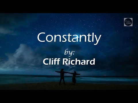 Constantly - Cliff Richard / Lyric Video