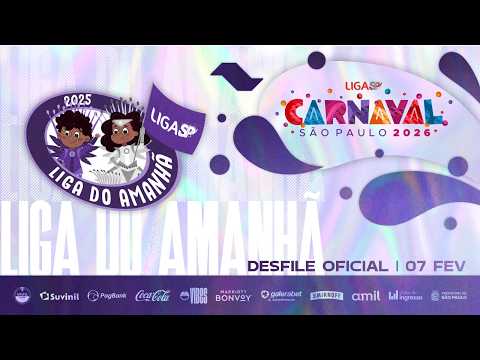 CARNAVAL SP 2026 - DESFILE MIRIM - LIGA DO AMANHÃ | DESFILE OFICIAL - 07.02.2026