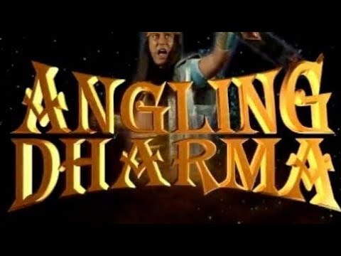 Angling dharma episode 68