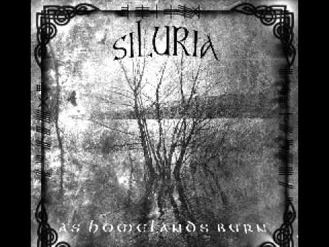 Siluria -  As Homelands Burn
