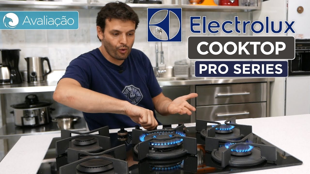 Avaliação do COOKTOP ELECTROLUX de 5 Bocas GV75P Pro Series | Harpyja