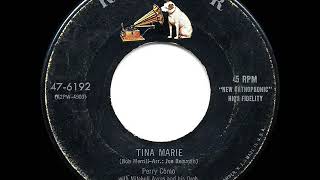 1955 HITS ARCHIVE: Tina Marie - Perry Como