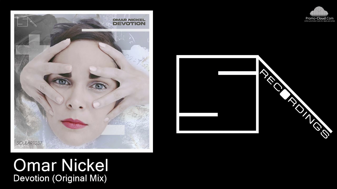 SOULART037 Omar Nickel - Devotion (Original Mix) [Progressive House]