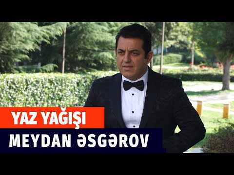 Meydan Esgerov - Yaz yağışı (Official Audio)