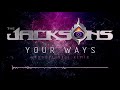 🎼 The Jacksons - Your Ways (Groovefunkel Remix)