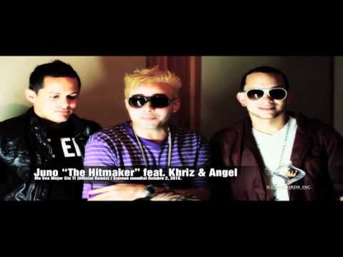 Juno The Hitmaker Ft. Khriz Y Angel @ Me Veo Mejor Sin Ti (Official Preview) (PROMO ONLY)