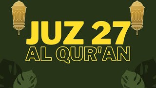 Download lagu Juz 27 - Al Qur'an [Al Sheikh Saad Al Ghamidi] mp3