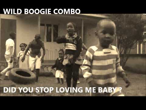 WILD BOOGIE COMBO 'Did you stop loving me baby' Official Video - Chickens Records