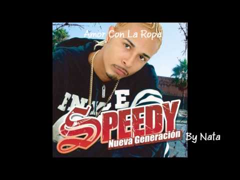 Sir Speedy - Amor Con La Ropa