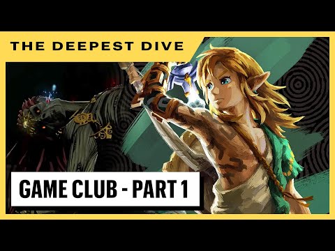 The Deepest Dive - The Legend Of Zelda: Tears Of The Kingdom