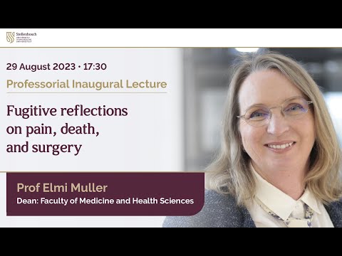 Inaugural Lecture (2023): Prof Elmi Muller