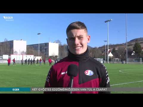 Eger SE – Két győztes edzőmérkőzésen van túl a csapat - 2022.01.26.