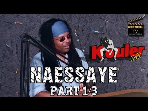 Kouler Pei - Naessayé - Part 1/3