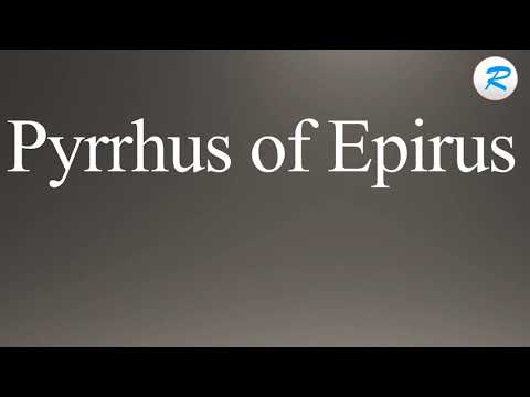 How to pronounce Pyrrhus of Epirus