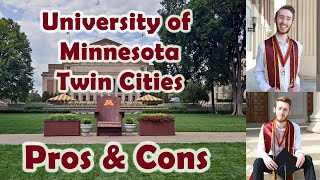 Pros and Cons of Attending the University of Minnesota