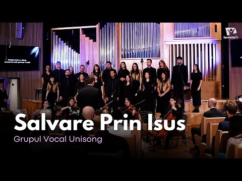 Salvare prin Isus | UniSong