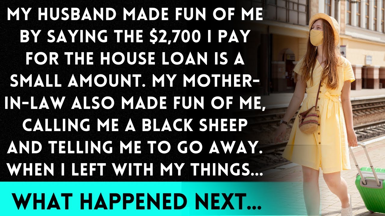 My Husband and MIL Kicked Me Out! They Called the $2.7K I Was Paying Small. But When I Left...