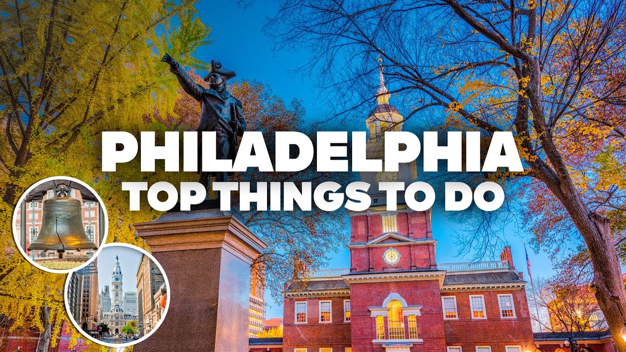 BEST THINGS TO DO IN PHILADELPHIA! Must-See Attractions!