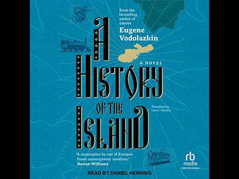History of the Island Audiobook by Eugene Vodolazkin