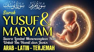 Download lagu Surat YUSUF dan MARYAM untuk Ibu Hamil Beserta LATIN | Mudah Diikuti & Dilafalkan Lengkap Artinya mp3