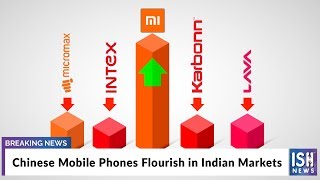 Chinese Mobile Phones Flourish in Indian Markets