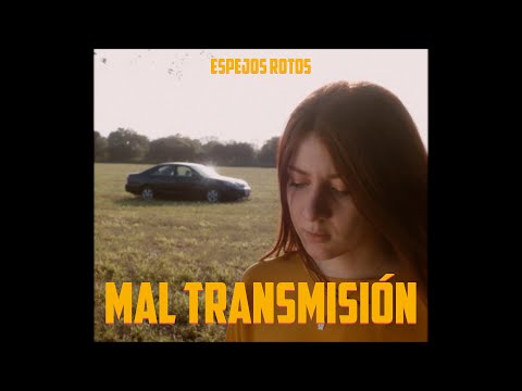 Video thumbnail for Mal Transmisión