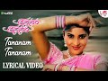 Thananam Thananam Lyrical Video Ramya Shaam K S Chithra K Kalyan Rakshita ARC