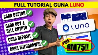 Master Luno: Guide Paling Power Untuk Trading Crypto & Dapat Profit Gempak - Free RM75 Reward DausDK