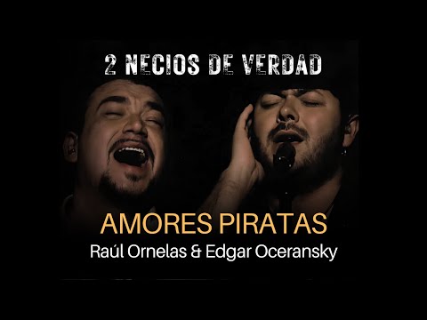 Amores Piratas - Edgar Oceransky