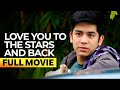 Love You To The Stars And Back FULL MOVIE Julia Barretto Joshua Garcia