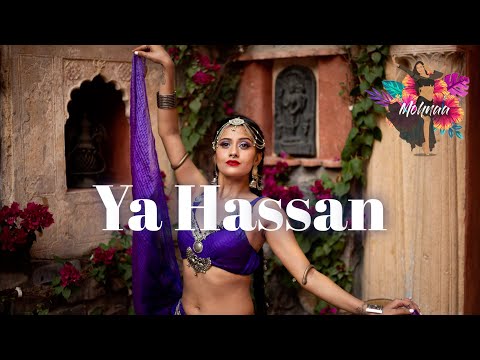 "Ya Hassan" - Yassir Jamal | Oriental Belly Dance | Mohnaa