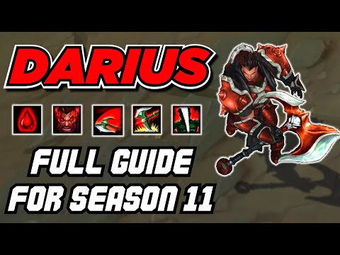 SEASON 11 FULL DARIUS GUIDE - Everything you NEED to know! [BEGINNER FRIENDLY]