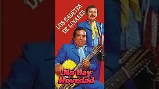 No Hay Novedad - Los Cadetes de Linares